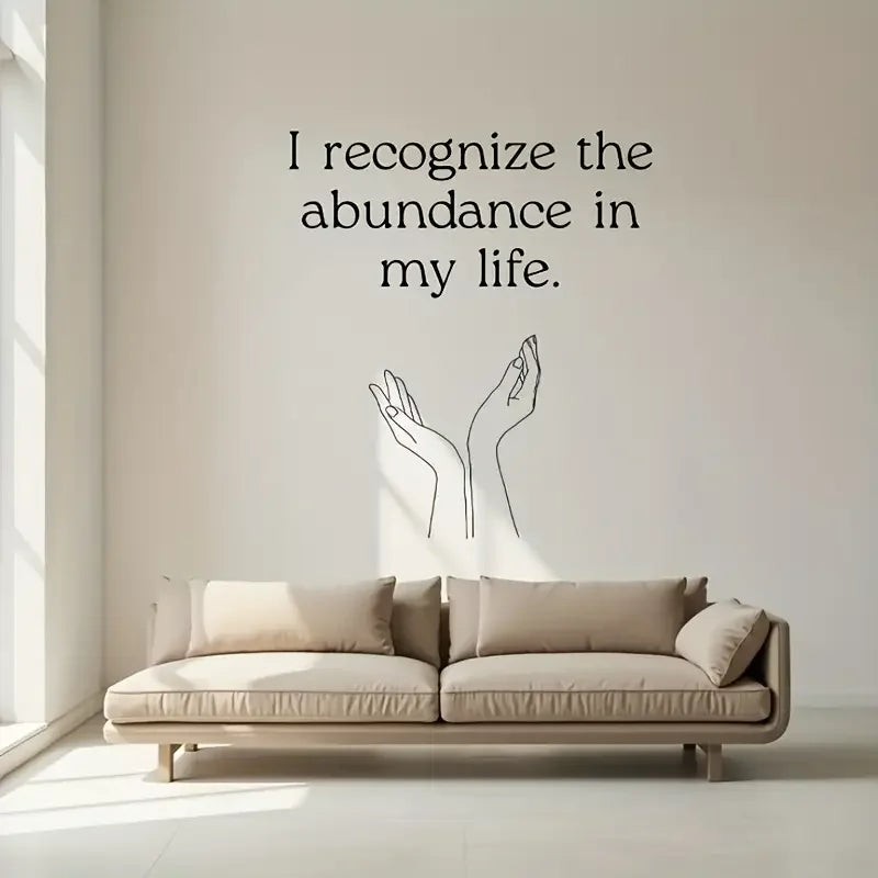 1pc Inspirational Wall Decal "I Recognize the Abundance in My Life" - Self-Adhesive Removable Contemporary Plastic Home Decor wi